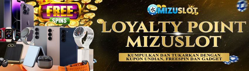 LOYALTY MIZUSLOT
